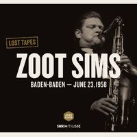 Zoot Sims - Lost Tapes: Zoot Sims (Live)