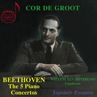 Cor de Groot - Beethoven: The 5 Piano Concertos