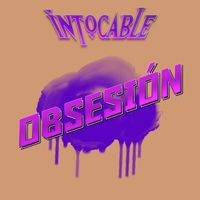 Intocable - Obsesión
