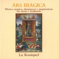 La Rossignol - Ars magica