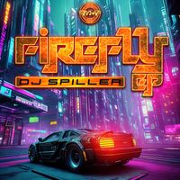 DJ Spiller - Firefly E.P.