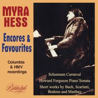 Myra Hess - Schumann, Bach & Others: Piano Works