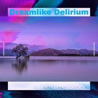 Denys Brodovskyi - Dreamlike Delirium