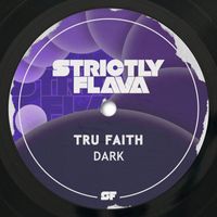 Tru Faith - Dark
