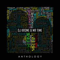 Krome & Time - Anthology