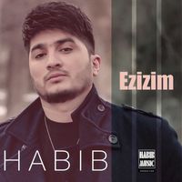 Habib - Ezizim