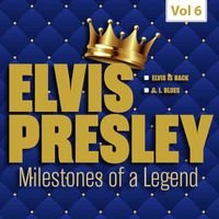 Elvis Presley - Milestones of a Legend - Elvis Presley, Vol. 6