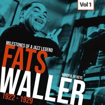 Fats Waller - Milestones of a Jazz Legend - Fats Waller, Vol. 1