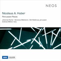 Johannes Fischer - Nicolaus A. Huber: Percussion Pieces