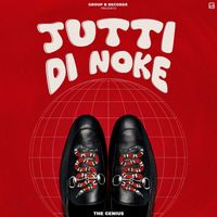 The Genius - Jutti Di Noke (Explicit)