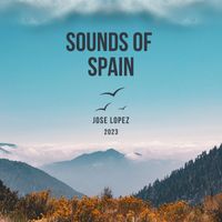 Jose Lopez - Sounds of Spain
