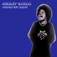Shirley Caesar - People Get Ready