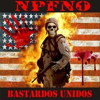 Ni Por Favor Ni Ostias - Bastardos Unidos (Explicit)