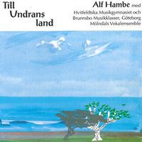 Alf Hambe - Till Undrans land