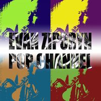 Evan Ziporyn - Pop Channel