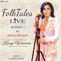 Neha Bhasin - Kangi Wanwan (Live)