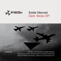 Eddie Merced - Dark Skies EP