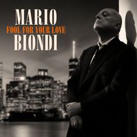 Mario Biondi - Fool For Your Love (with Franco Luciani)
