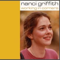 Nanci Griffith - Love Is A Hard Waltz