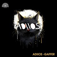 Adiios - Gaffer