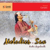 Kadri Gopalnath - Melodies On Sax