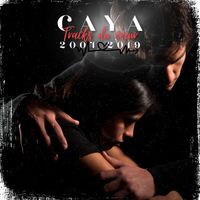 Caya - TRACKS DU COEUR (2004-2019 [Explicit])
