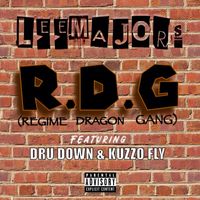 Lee Majors - R.D.G (feat. Dru Down & Kuzzo Fly) (Explicit)