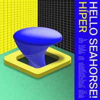 Hello Seahorse! - HÍPER