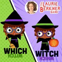 The Laurie Berkner Band - Which Witch