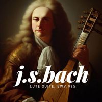 Johann Sebastian Bach and Cantianasus - J.S.Bach: Lute Suite, BWV.995