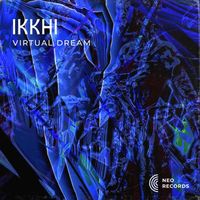 Ikkhi - Virtual Dream
