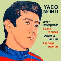 Yaco Monti - Amor Desesperado