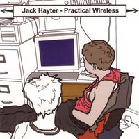 Jack Hayter - Practical Wireless