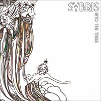 Sybris - Into The Trees