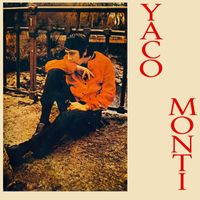 Yaco Monti - Yaco Monti