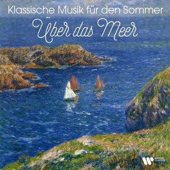 Wolfgang Amadeus Mozart - Klassische Musik für den Sommer - Über das Meer