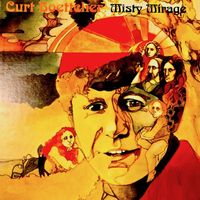 Curt Boettcher - Misty Mirage (Remastered)
