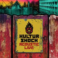 Kultur Shock - Kultur Shock: Acoustic Live