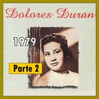 Dolores Duran - 1979 - Parte 2