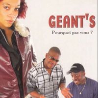 Geant's - Pourquoi pas vous ?