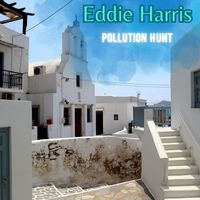 Eddie Harris - Pollution Hunt