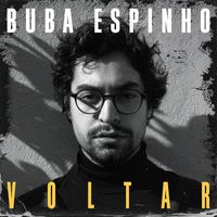 Buba Espinho - Voltar