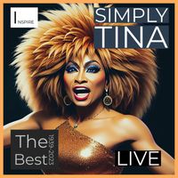 Tina Turner - 1939 - 2023 - Simply Tina - The Best (Live)