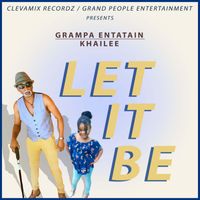 Grampa Entatain - Let It Be