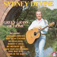 Sydney Devine - Green Green Grass OF Home