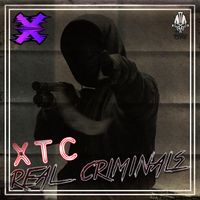 XTC - Real Criminals (Explicit)