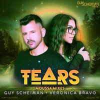 Guy Scheiman, Veronica Bravo - Tears (Moussa Mixes)
