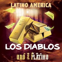 Los Diablos - Oro & Platino (Latino America)