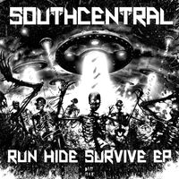 South Central - Run Hide Survive EP (Explicit)