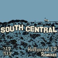 South Central - Hollywood EP (Remixes)